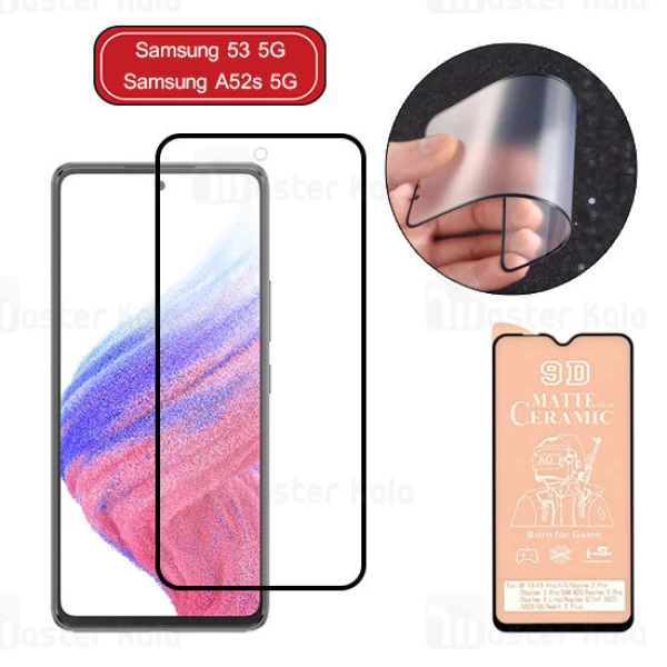 گلس سرامیکی مات سامسونگ Samsung Galaxy A53 5G / S20 FE Matte Ceramic Full Screen Glass
