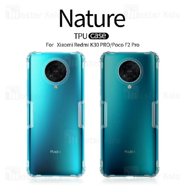 قاب ژله ای نیلکین شیائومی Xiaomi Redmi K30 Pro / Poco F2 Pro Nillkin Nature TPU