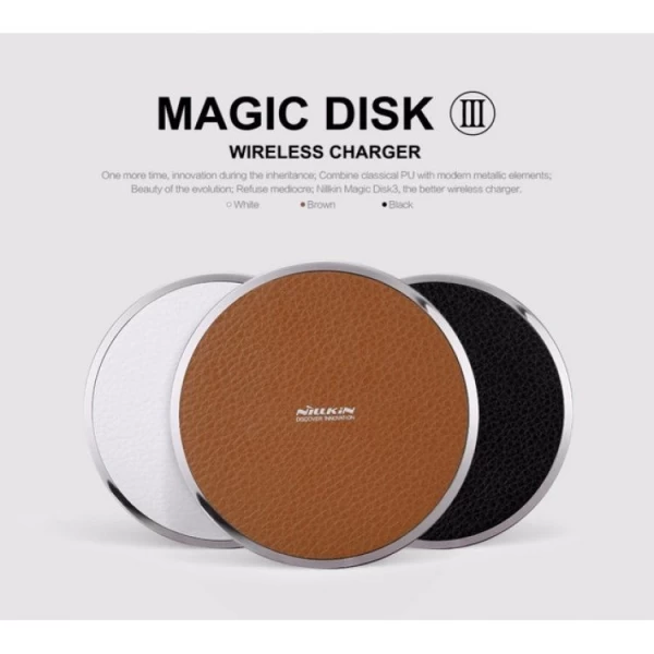 شارژر وایرلس Fast Charger Nillkin مدل Magic Disk III
